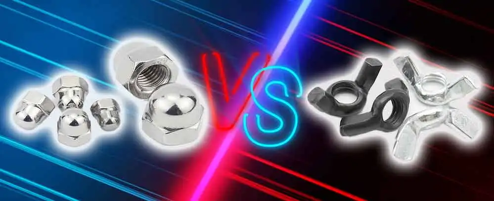Difference Between Cap Nuts and Wing Nuts