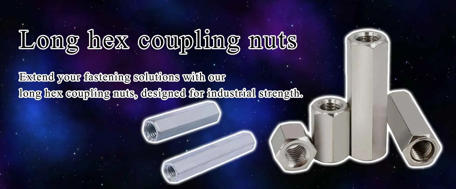 Long Hex Coupling Nuts